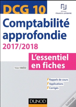 Capa do artigo Dcg 10 - Comptabilite Approfondie 2017/2018 - 7e Ed. - L'Essentiel En Fiches