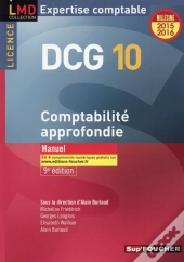 Dcg 10 - Comptabilite Approfondie - Manuel - 9e Edition - Millesime 2015-2016