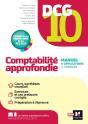 Dcg 10 : Comptabilité Approfondie ; Manuel + Applications + Corrigés (13e Édition) - Preview
