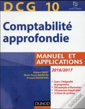 Capa do artigo Dcg 10 ; Comptabilité Approfondie ; Manuel Et Applications (Édition 2016/2017)