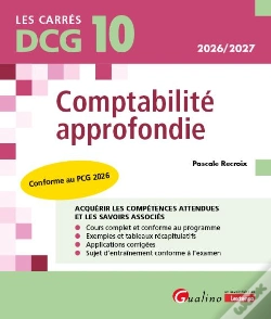 Capa do artigo Dcg 10 : Comptabilité Approfondie ; Nouveaux Programmes (Édition 2026/2027)