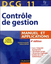 Dcg 11 - Controle De Gestion - 4e Ed. - Manuel Et Applications