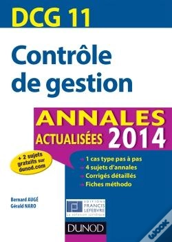 Capa do artigo Dcg 11 ; Contrôle De Gestion ; Annales Actualisées (Édition 2014)