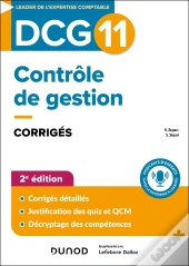 Dcg 11 : Contrôle De Gestion ; Corrigés (2e Édition)