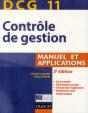 Dcg 11 ; Contrôle De Gestion ; Manuel Et Applications (3e Édition) - Preview