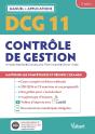 Dcg 11: Contrôle De Gestion ; Manuel Et Applications ; Maîtriser Les Compétences Et Réussir Le Diplôme - Preview