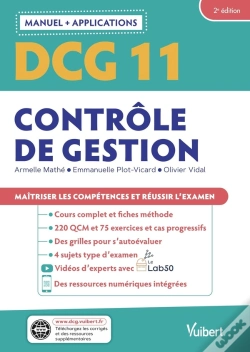 Capa do artigo Dcg 11: Contrôle De Gestion ; Manuel Et Applications ; Maîtriser Les Compétences Et Réussir Le Diplôme