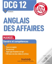Dcg 12 - Anglais Des Affaires - Manuel - Reforme Expertise Comptable 2019-2020