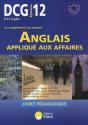 Dcg 12 ; L'Anglais Appliqué Aux Affaires - Preview