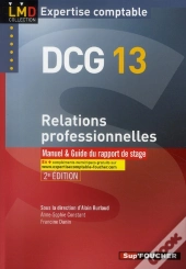 Dcg 13 Relations Professionnelles Edition 2009-2010