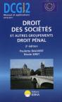 Dcg 2 ; Droit Des Societes Et Autres Groupements ; Droit Pénal. (2e Édtion) - Preview