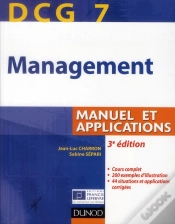 Capa do artigo Dcg 7 ; Management ; Manuel Et Applications, Corrigés Inclus (3e Édition)