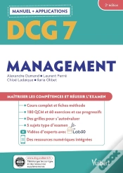 Capa do artigo Dcg 7 : Management ; Manuel Et Applications ; Maîtriser Les Compétences Et Réussir Le Diplôme
