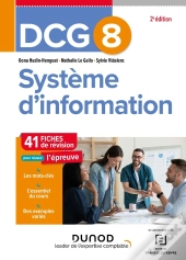 Dcg 8 : Système D'Information ; 41 Fiches De Révision (2e Édition)