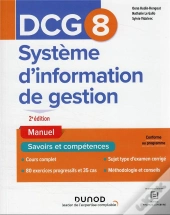 Dcg 8 : Systèmes D'Information De Gestion ; Manuel (2e Édition)