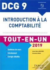 Dcg 9 - Introduction A La Comptabilité 2019 Tout-En-Un (Édition 2019)