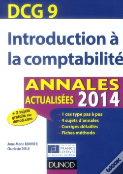 Capa do artigo Dcg 9 ; Introduction À La Comptabilité ; Annales Actualisées (Édition 2014)