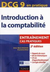Capa do artigo Dcg 9 ; Introduction À La Comptabilité ; Cas Pratiques (2e Édition)