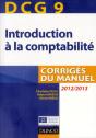 Dcg 9 ; Introduction À La Comptabilité ; Corrigés Du Manuel (4e Édition) - Preview