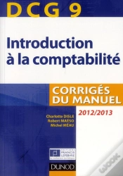 Capa do artigo Dcg 9 ; Introduction À La Comptabilité ; Corrigés Du Manuel (4e Édition)