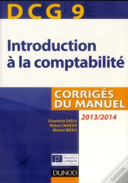 Capa do artigo Dcg 9 ; Introduction À La Comptabilité ; Corrigés Du Manuel (5e Édition)