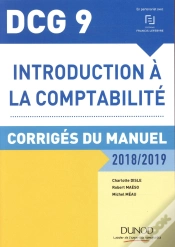 Capa do artigo Dcg 9 ; Introduction À La Comptabilité Corrigés Du Manuel (Édition 2018/2019)