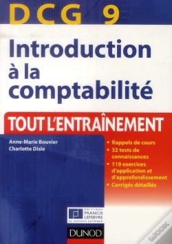 Capa do artigo Dcg 9 ; Introduction À La Comptabilité ; Entraînement, Cas Pratiques (3e Édition)