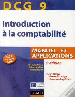 Capa do artigo Dcg 9 ; Introduction À La Comptabilité ; Manuel Et Applications (3e Édition)