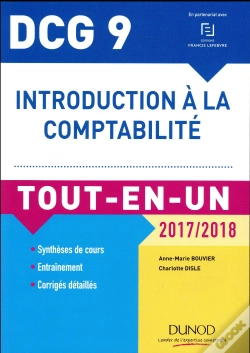 Capa do artigo Dcg 9 ; Introduction À La Comptabilité ; Tout-En-Un (Édition 2017/2018)