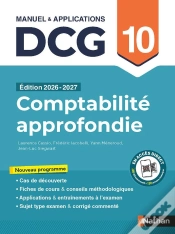 Capa do artigo Dcg : Comptabilité Approfondie ; Épreuve 10 ; Manuel & Applications (Édition 2026/2027)