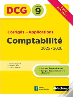 Capa do artigo Dcg : Comptabilité ; Épreuve 9 ; Corrigés Des Applications (Édition 2025/2026)