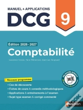 Dcg : Comptabilité ; Épreuve 9 ; Manuel & Applications (Édition 2026/2027)