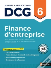 Dcg : Finance D'Entreprise ; Épreuve 6 ; Manuel & Applications (Édition 2026)