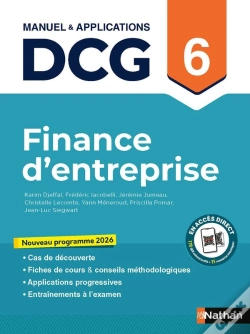 Capa do artigo Dcg : Finance D'Entreprise ; Épreuve 6 ; Manuel & Applications (Édition 2026)