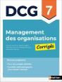 Dcg : Management Des Organisations ; Épreuve 7 ; Corrigés - Preview