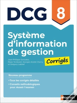 Capa do artigo Dcg : Système D'Information De Gestion ; Épreuve 8 ; Corrigés