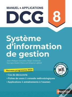 Capa do artigo Dcg : Système D'Information De Gestion ; Épreuve 8 ; Manuel & Applications (Édition 2026)