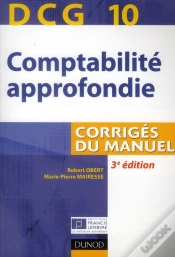 Capa do artigo Dcg10 ; Comptabilité Approfondie ; Corrigés Du Manuel (3e Édition)