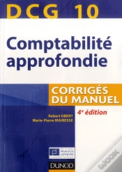 Capa do artigo Dcg10 ; Comptabilité Approfondie ; Corrigés Du Manuel (4e Édition)