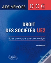 Capa do artigo Dcg2 Droit Des Sociétés, Fiches De Cours Et Exercices Corrigées