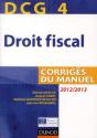 Dcg4 ; Droit Fiscal ; Corrigés Du Manuel (Édition 2012/2013) - Preview