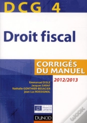 Capa do artigo Dcg4 ; Droit Fiscal ; Corrigés Du Manuel (Édition 2012/2013)