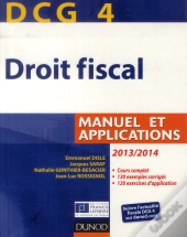 Dcg4 ; Droit Fiscal ; Manuel Et Applications (7e Édition)