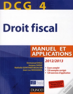 Capa do artigo Dcg4 ; Droit Fiscal ; Manuel Et Applications (Édition 2012/2013)