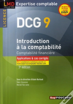 Capa do artigo Dcg9 ; Introduction À La Comptabilité ; Licence ; Applications Et Cas Corrigés (Édition 2009-2010)