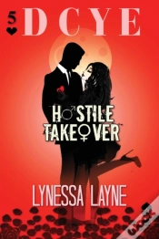 Capa do artigo Dcye Hostile Takeover