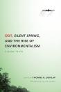 Ddt, Silent Spring, And The Rise Of Environmentalism - Preview