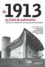 De 1913 Au Code Du Patrimoine, Une Loi En Évolution Sur Les Monuments Historiques - Preview