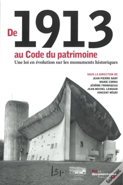 Capa do artigo De 1913 Au Code Du Patrimoine, Une Loi En Évolution Sur Les Monuments Historiques