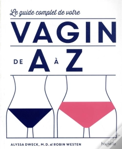 Capa do artigo De A A Z Le Guide Complet De Votre Vagin
